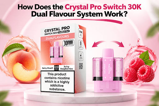 How Does the Crystal Pro Switch 30K Dual Flavour System Work?